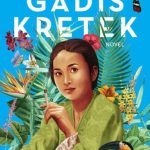 Resensi Novel Gadis Kretek